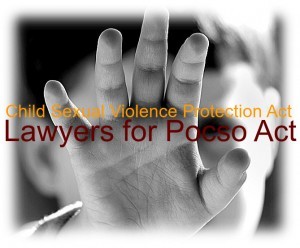 Advocates for POCSO ACT in Chennai for Sexual Harassment 