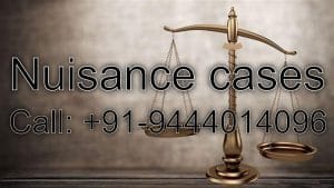 Lawyers for Nuisance cases in Chennai Tamil Nadu India