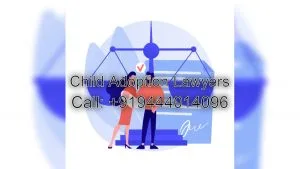 How to find the Best Lawyers For Adopting a Child In Chennai, India? What is the procedure to adopt a child in India by a single woman
