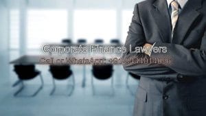 Corporate Finance Lawyers Best Advocates in Chennai - Top Law Firm in India 24x7