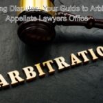 Resolving Disputes: Your Guide to Arbitration