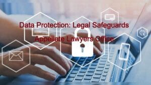 Data Protection: Legal Safeguards for Your Business