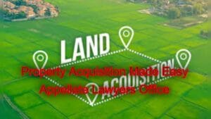 Property Acquisition Made Easy: Legal Assistance Available
