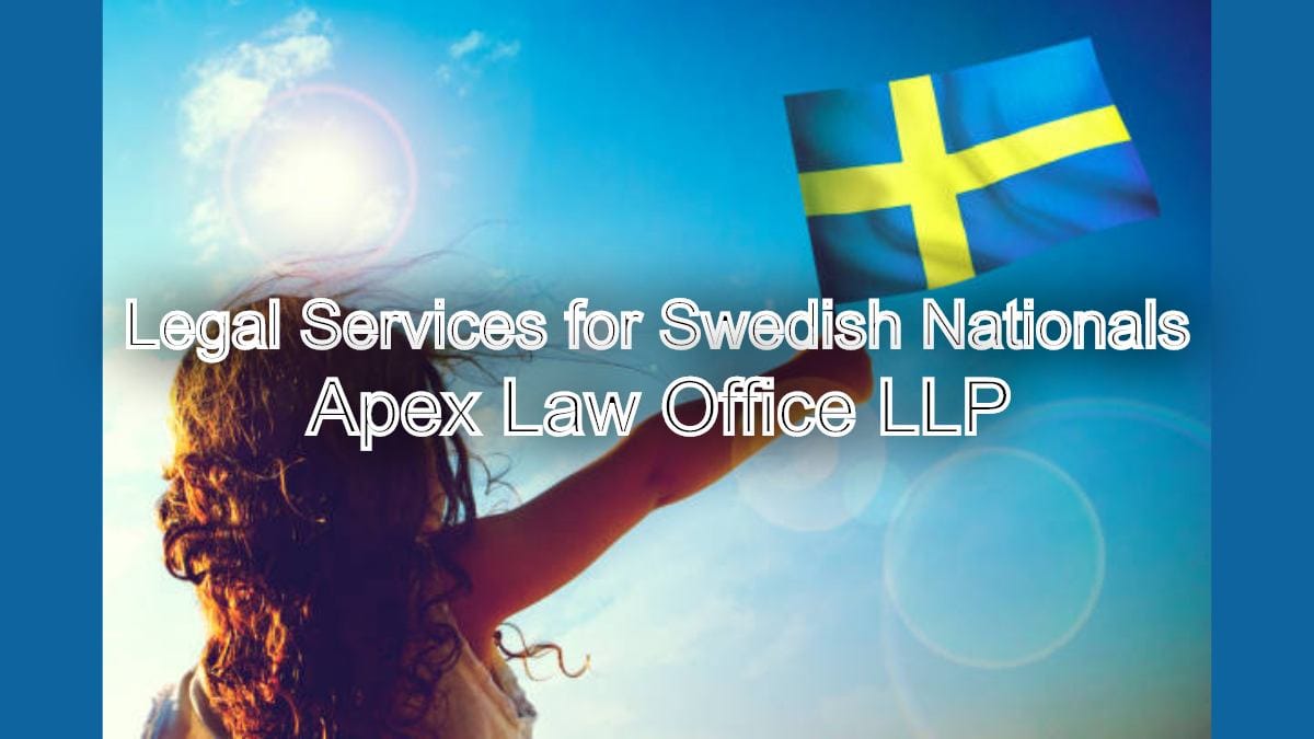 Comprehensive Legal Services for Swedish Nationals in Chennai