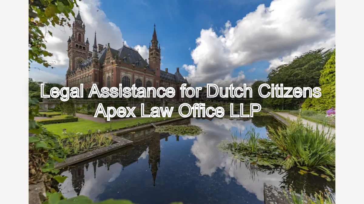 Expert Legal Assistance for Dutch Citizens in Chennai