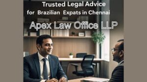 Trusted Legal Advice for Brazilian Expats in Chennai