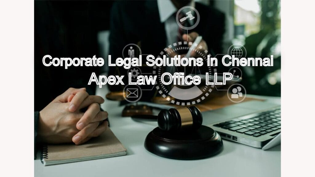 Cross-Border Corporate Legal Solutions in Chennai | Apex Law Office LLP ...