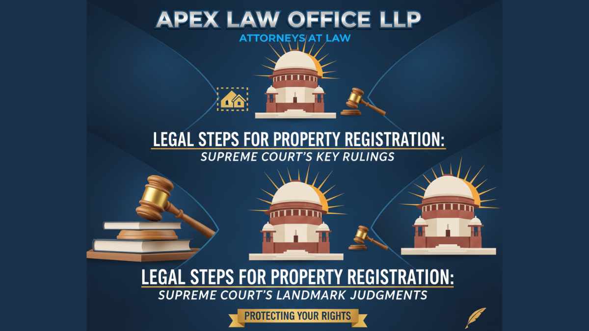 You are currently viewing Legal Steps for Property Registration: Supreme Court’s Key Rulings