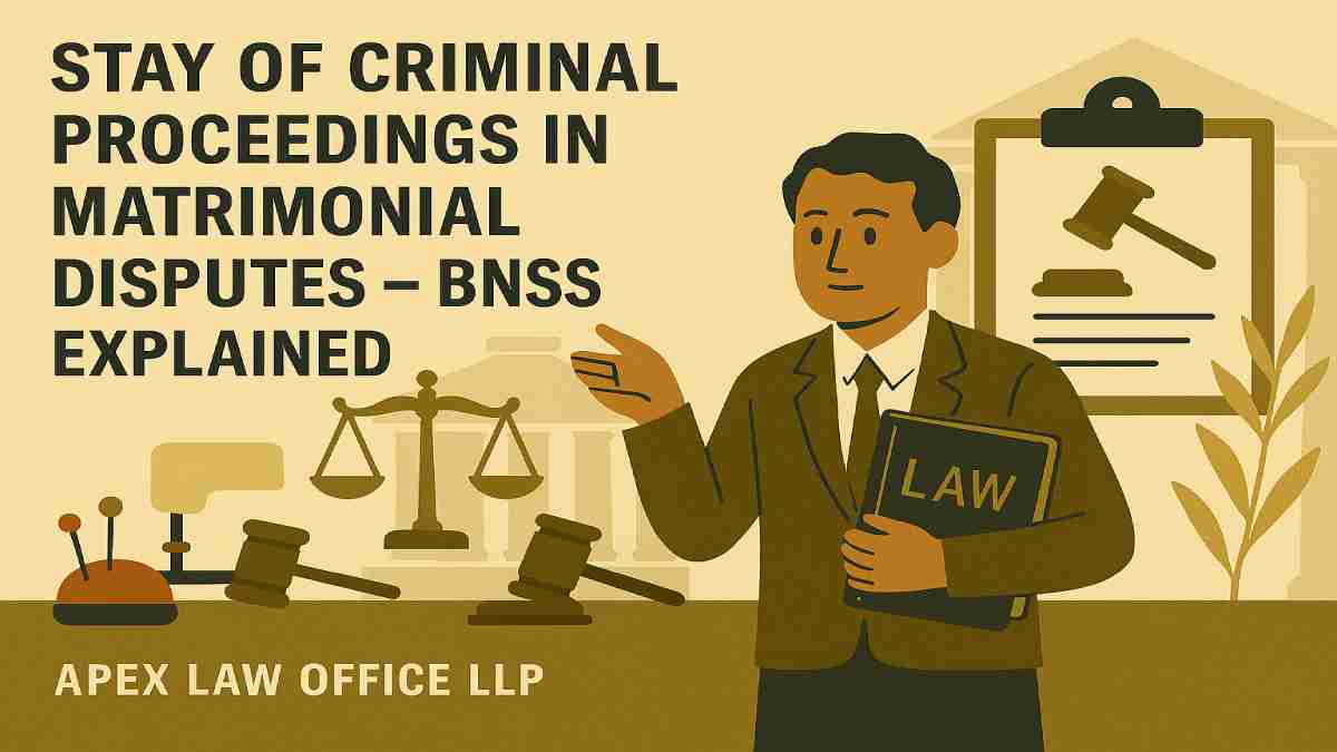 Stay of Criminal Proceedings in Matrimonial Disputes – BNSS Explained